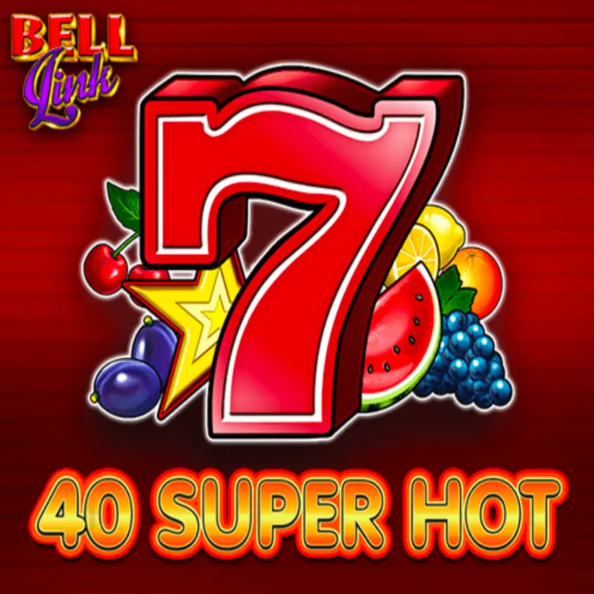 40 Super Hot Bell Link автомат